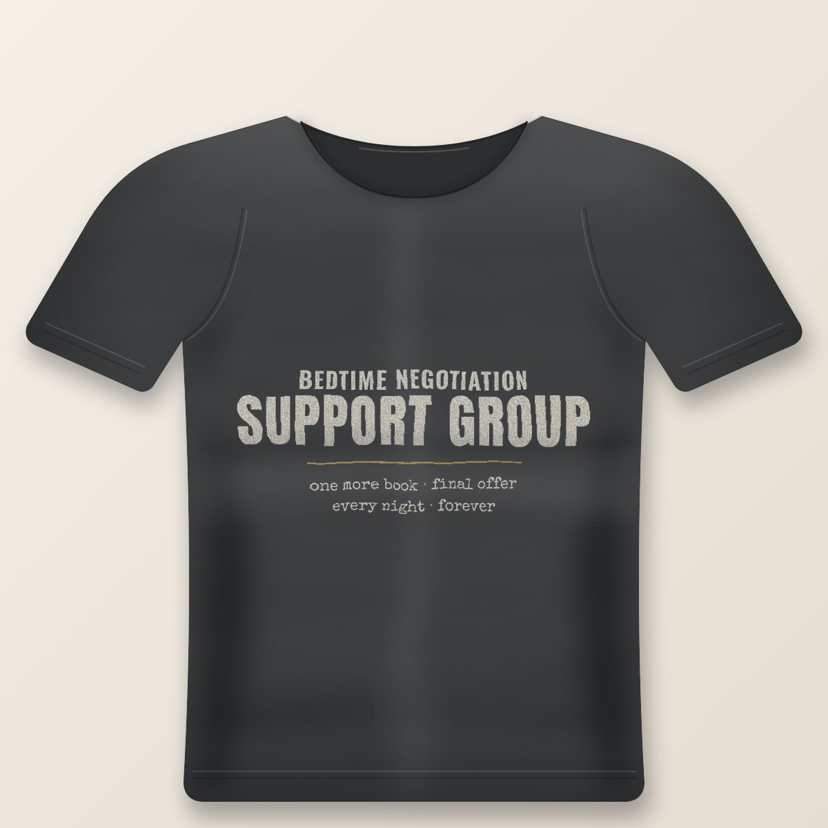 Bedtime Negotiation Support Group Tee