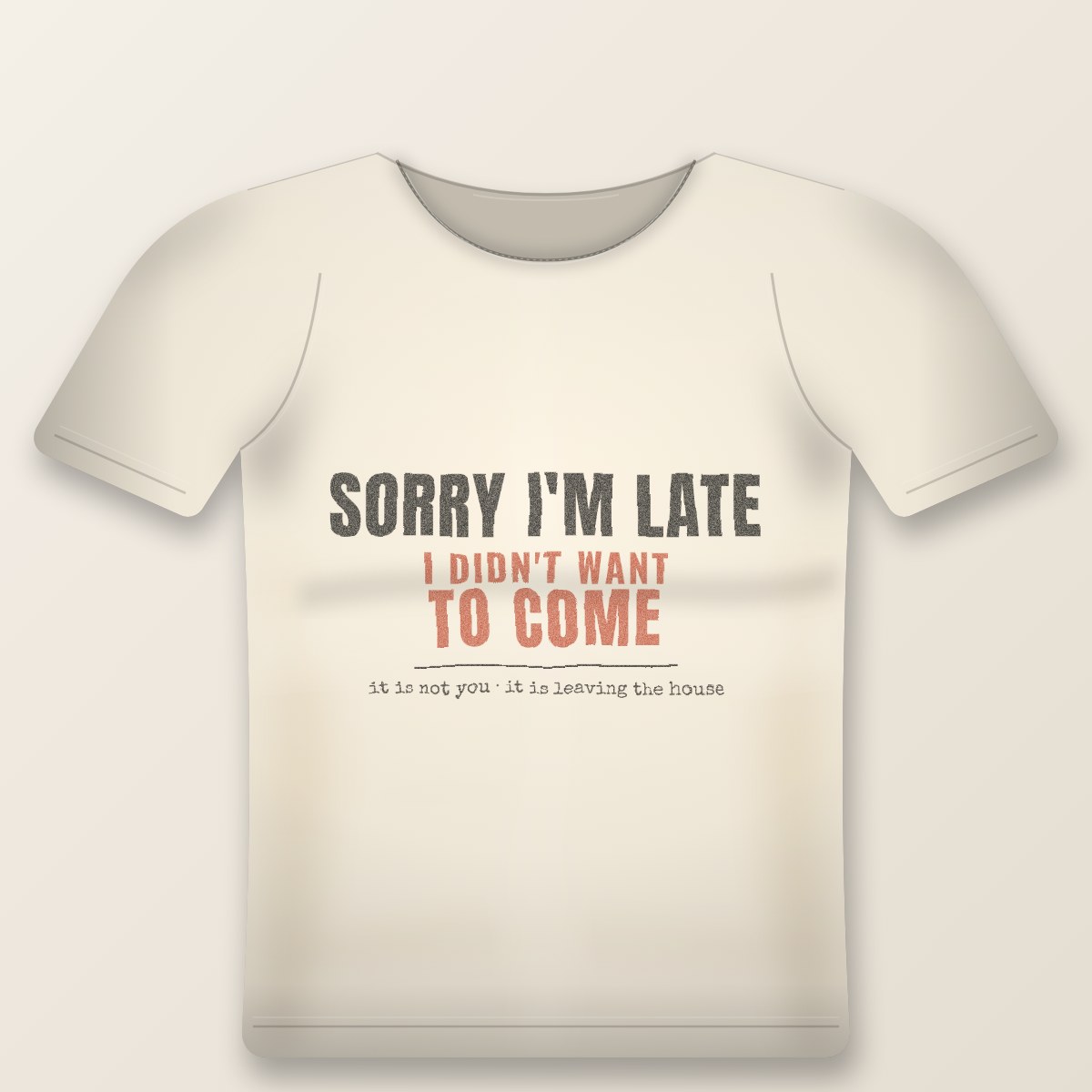 Sorry I'm Late Tee